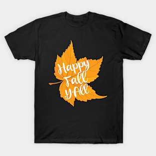 Happy Fall Y'all Autumn Leaves T-Shirt